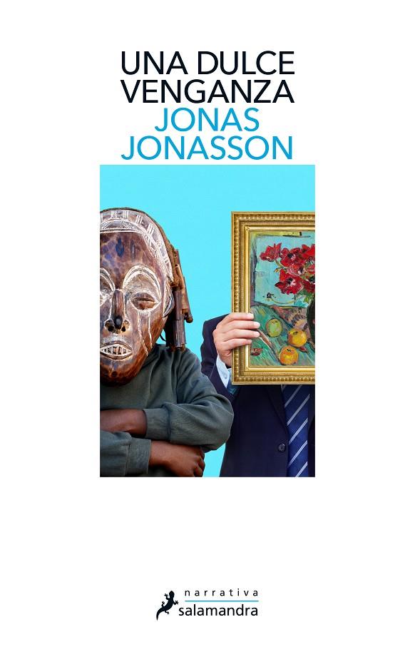 Una dulce venganza | 9788418107788 | Jonasson, Jonas | Librería Castillón - Comprar libros online Aragón, Barbastro