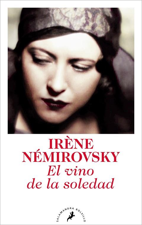 El vino de la soledad | 9788418173868 | Némirovsky, Irène | Librería Castillón - Comprar libros online Aragón, Barbastro