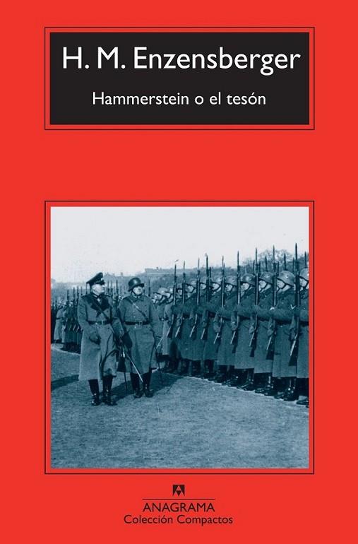 Hammerstein o el tesón | 9788433977137 | Enzensberger, Hans Magnus | Librería Castillón - Comprar libros online Aragón, Barbastro