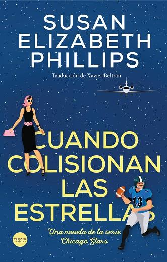 Cuando colisionan las estrellas | 9788418883057 | Susan Elizabeth Phillips | Librería Castillón - Comprar libros online Aragón, Barbastro