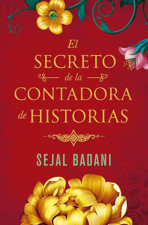 SECRETO DE LA CONTADORA DE HISTORIAS, EL | 9788491294207 | BADANI, SEJAL | Librería Castillón - Comprar libros online Aragón, Barbastro
