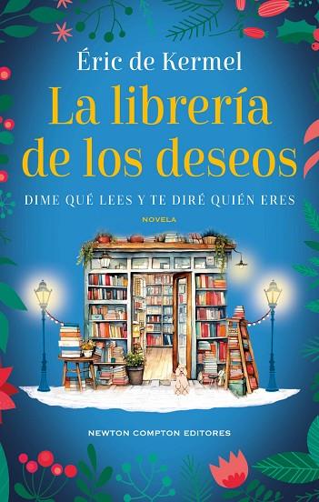 La librería de los deseos | 9788419620262 | de Kermel, Éric | Librería Castillón - Comprar libros online Aragón, Barbastro