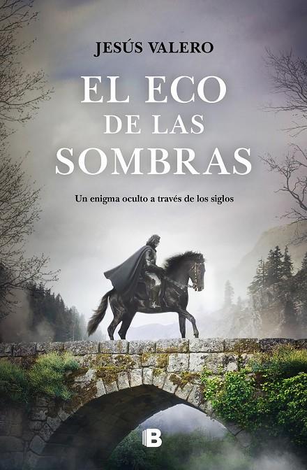 El eco de las sombras | 9788466669092 | Valero, Jesús | Librería Castillón - Comprar libros online Aragón, Barbastro