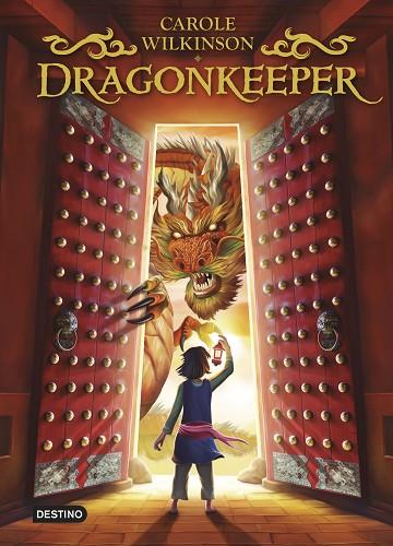 Dragonkeeper (Guardiana de Dragones) | 9788408267058 | Wilkinson, Carole | Librería Castillón - Comprar libros online Aragón, Barbastro