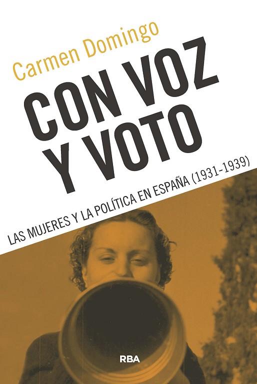 Con voz y voto | 9788491873105 | Domingo, Carmen | Librería Castillón - Comprar libros online Aragón, Barbastro
