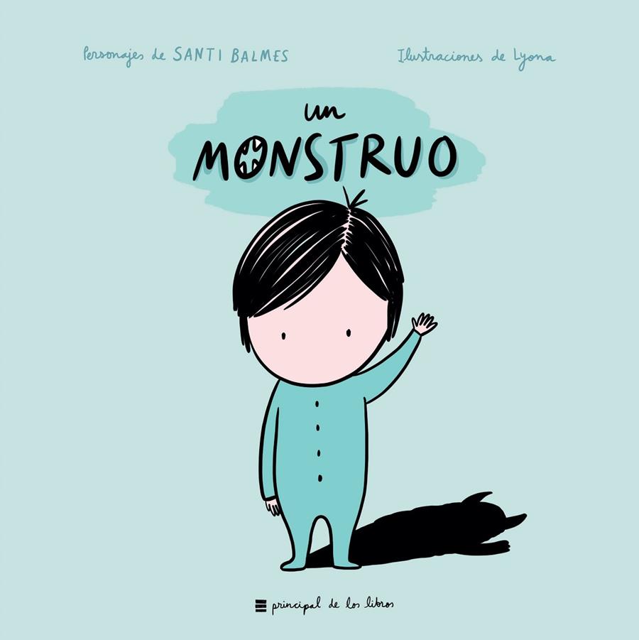 Un monstruo | 9788417333423 | Lyona | Librería Castillón - Comprar libros online Aragón, Barbastro