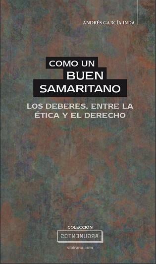 Como un buen samaritano | 9788494871597 | García Inda, Andrés | Librería Castillón - Comprar libros online Aragón, Barbastro