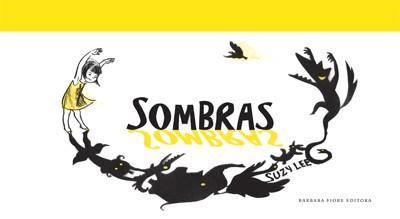 SOMBRAS | 9788493750657 | LEE, SUZY | Librería Castillón - Comprar libros online Aragón, Barbastro