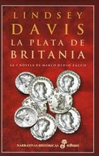 PLATA DE BRITANIA, LA | 9788435005678 | DAVIS, LINDSEY | Librería Castillón - Comprar libros online Aragón, Barbastro