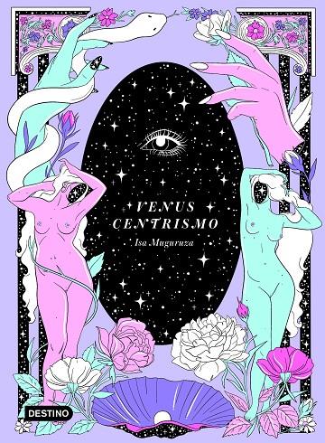Venuscentrismo | 9788408226819 | Isa Muguruza | Librería Castillón - Comprar libros online Aragón, Barbastro