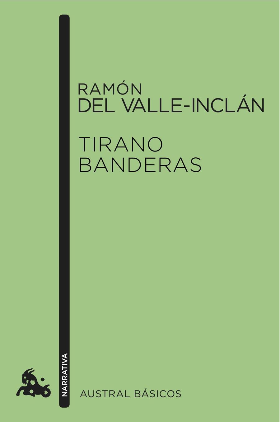Tirano Banderas | 9788467008586 | Valle-Inclán, Ramón del | Librería Castillón - Comprar libros online Aragón, Barbastro