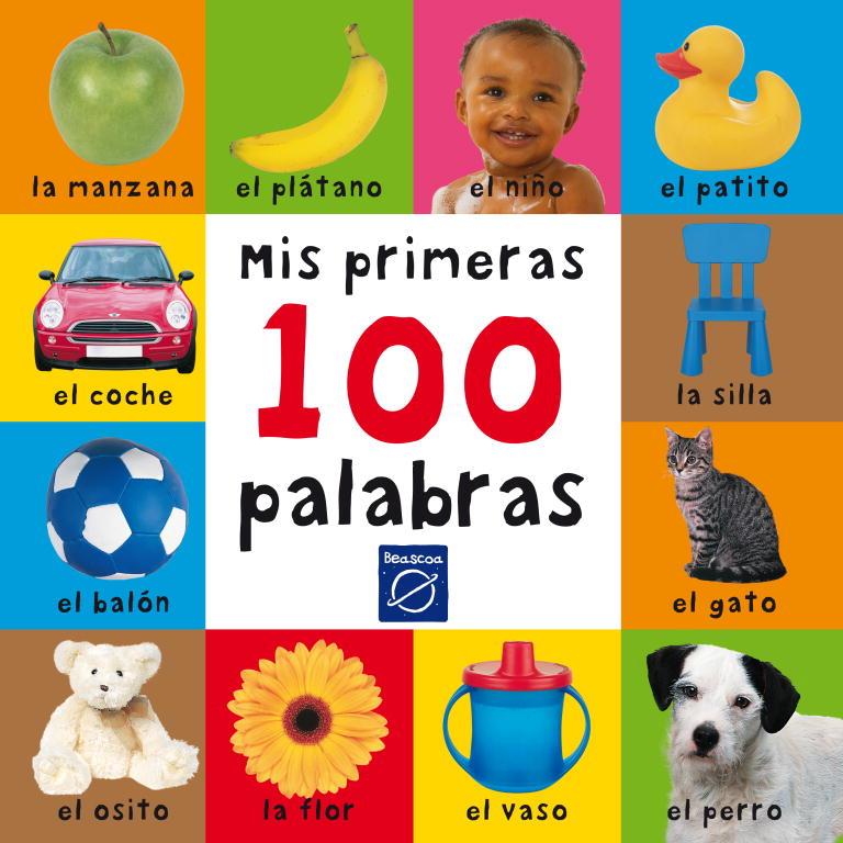 MIS PRIMERAS 100 PALABRAS | 9788448823245 | Varios autores | Librería Castillón - Comprar libros online Aragón, Barbastro