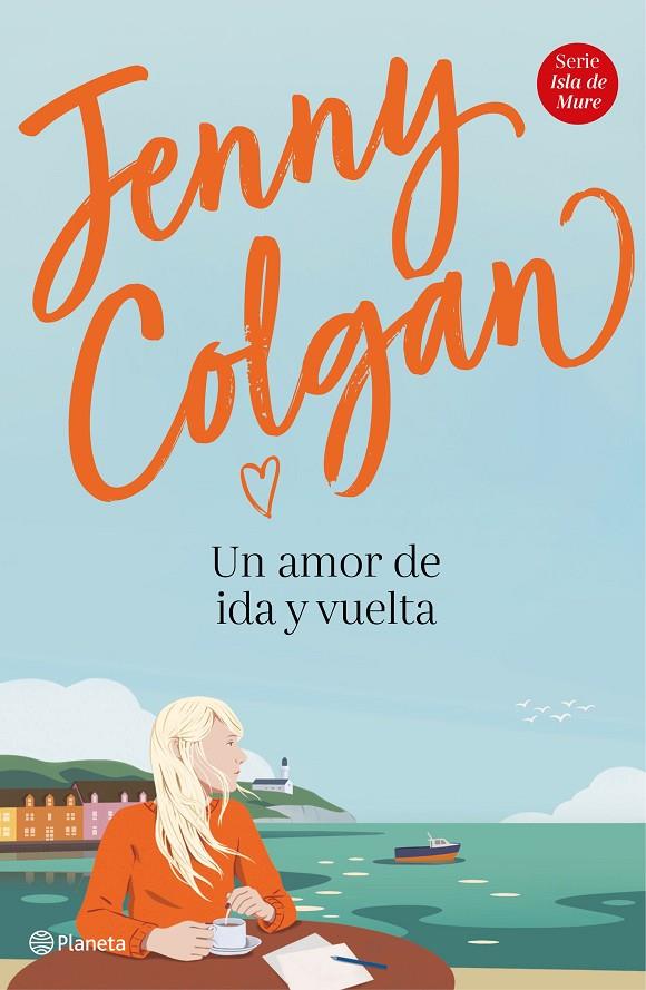 Un amor de ida y vuelta | 9788408232964 | Colgan, Jenny | Librería Castillón - Comprar libros online Aragón, Barbastro