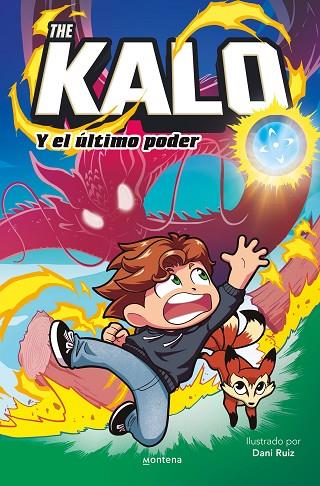 TheKalo y el último poder | 9788419650177 | The Kalo | Librería Castillón - Comprar libros online Aragón, Barbastro