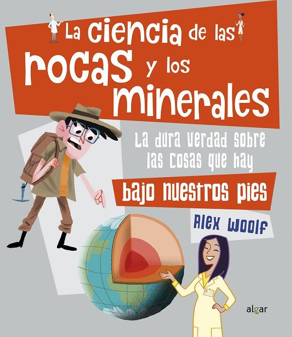 La ciencia de las rocas y los minerales | 9788491423867 | WOOLF, ALEX | Librería Castillón - Comprar libros online Aragón, Barbastro