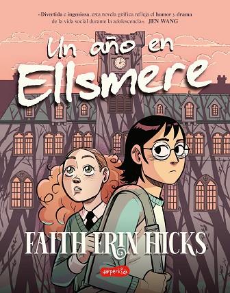 Un año en Ellsmere | 9788419802071 | Hicks, Faith Erin | Librería Castillón - Comprar libros online Aragón, Barbastro