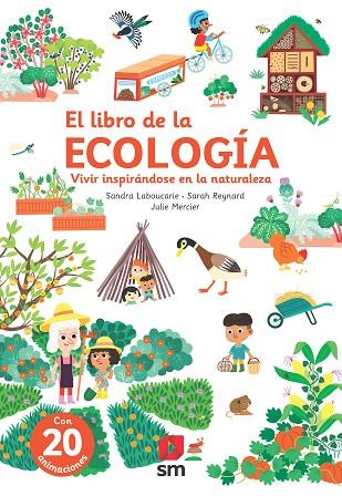 El libro de la ecología | 9788411207676 | Laboucarie, Sandra | Librería Castillón - Comprar libros online Aragón, Barbastro