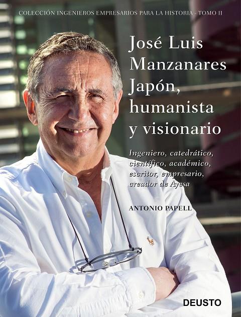 José Luis Manzanares Japón, humanista y visionario | 9788423431144 | Papell, Antonio | Librería Castillón - Comprar libros online Aragón, Barbastro