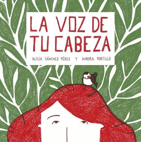 La voz de tu cabeza | 9788408215028 | Sánchez Pérez, Alicia; Portillo Calvo, Aurora | Librería Castillón - Comprar libros online Aragón, Barbastro