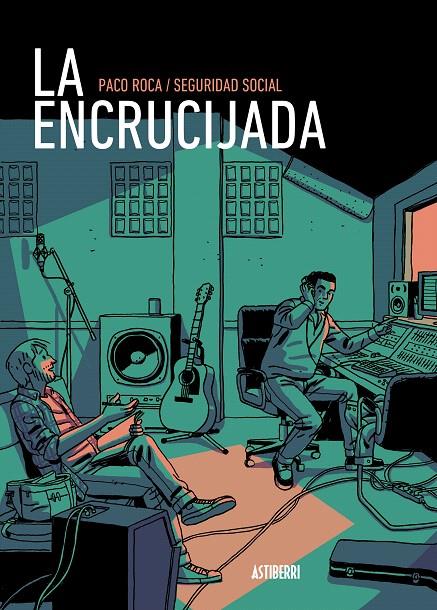 La encrucijada | 9788416880409 | Roca, Paco/Seguridad Social | Librería Castillón - Comprar libros online Aragón, Barbastro