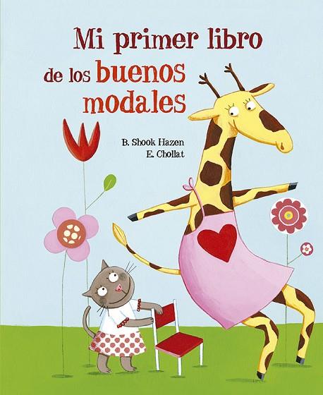 Mi primer libro de los buenos modales | 9788491455004 | Shook, Barbara | Librería Castillón - Comprar libros online Aragón, Barbastro