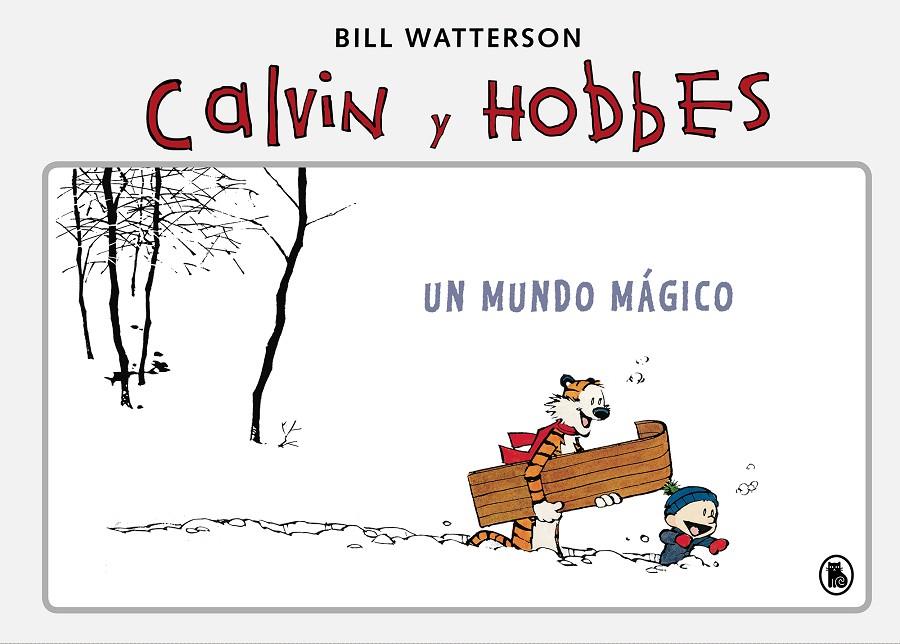 Un mundo mágico (Súper Calvin y Hobbes 4) | 9788402422354 | Watterson, Bill | Librería Castillón - Comprar libros online Aragón, Barbastro