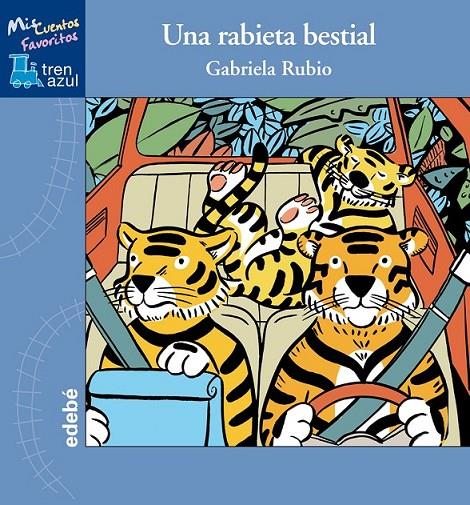 Una rabieta bestial | 9788468305721 | Rubio Marquez, Maria Gabriela | Librería Castillón - Comprar libros online Aragón, Barbastro