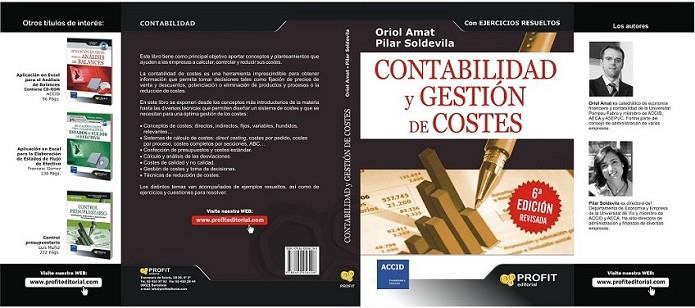 CONTABILIDAD Y GESTIÓN DE COSTES 6ED.REV. | 9788492956296 | AMAT, ORIOL; SOLDEVILA, PILAR | Librería Castillón - Comprar libros online Aragón, Barbastro