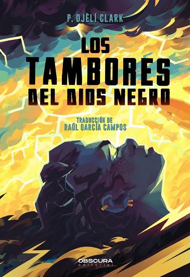 Los Tambores del Dios Negro | 9788412608335 | Clark, P. Djèlí | Librería Castillón - Comprar libros online Aragón, Barbastro