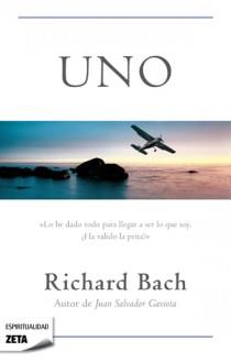 UNO | 9788498725636 | BACH, RICHARD | Librería Castillón - Comprar libros online Aragón, Barbastro