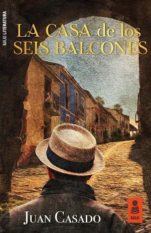 La casa de los seis balcones | 9788417248932 | Casado Flores, Juan | Librería Castillón - Comprar libros online Aragón, Barbastro
