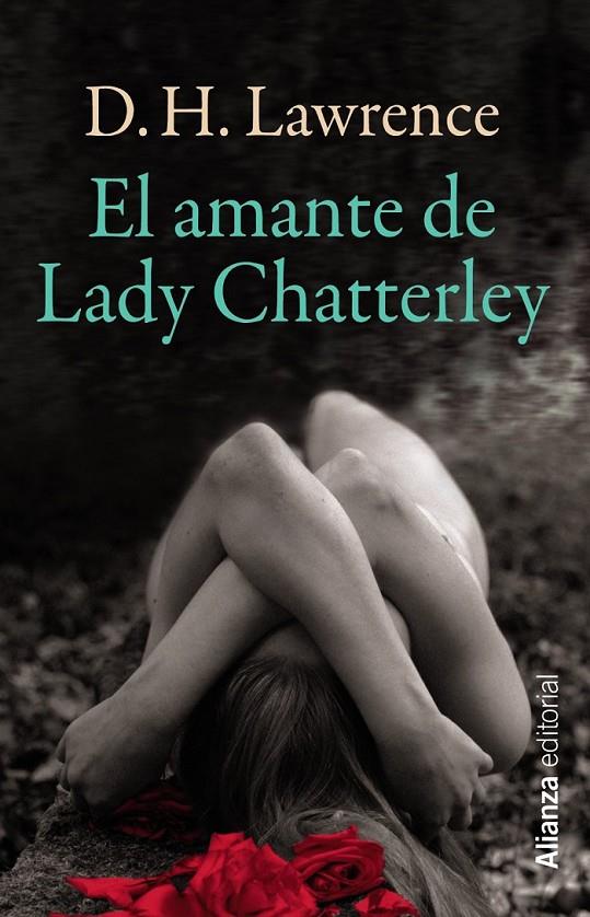 AMANTE DE LADY CHATTERLEY, EL - 13/20 | 9788420671635 | LAWRENCE, D. H. | Librería Castillón - Comprar libros online Aragón, Barbastro