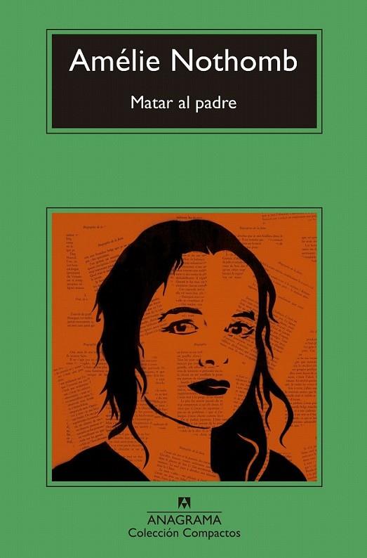 Matar al padre | 9788433978257 | Nothomb, Amélie | Librería Castillón - Comprar libros online Aragón, Barbastro