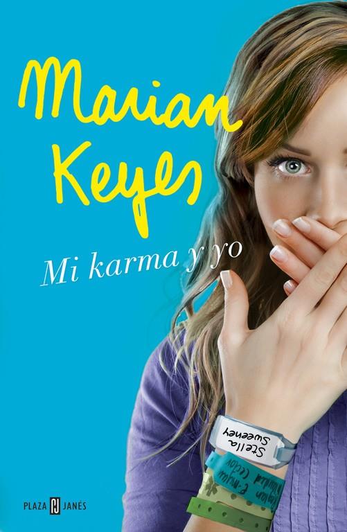 Mi karma y yo | 9788401389405 | Keyes, Marian | Librería Castillón - Comprar libros online Aragón, Barbastro