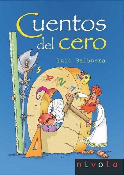 Cuentos del cero | 9788492493807 | Balbuena Castellano, Luis | Librería Castillón - Comprar libros online Aragón, Barbastro