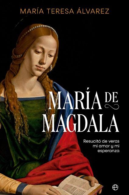 María de Magdala | 9788413846422 | Álvarez, María Teresa | Librería Castillón - Comprar libros online Aragón, Barbastro