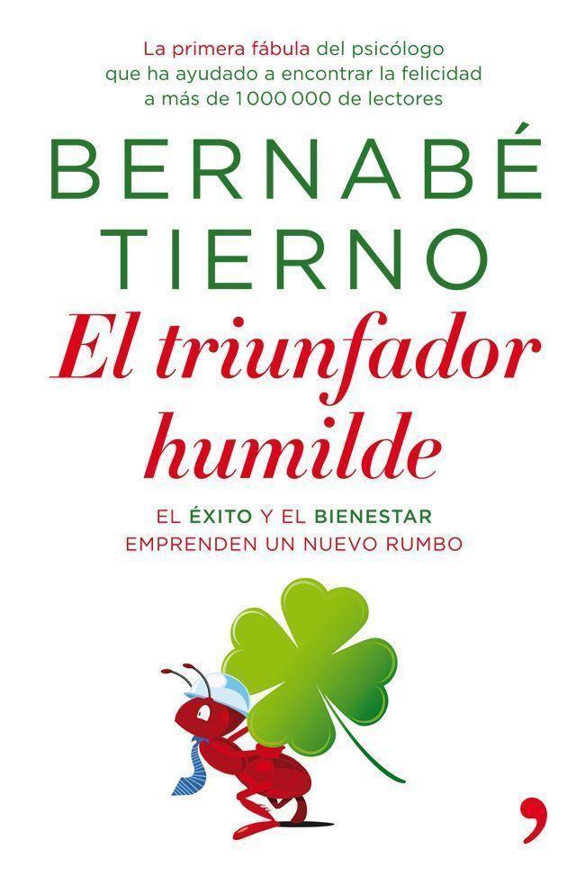 triunfador humilde, El | 9788499981321 | TIERNO, BERNABE | Librería Castillón - Comprar libros online Aragón, Barbastro
