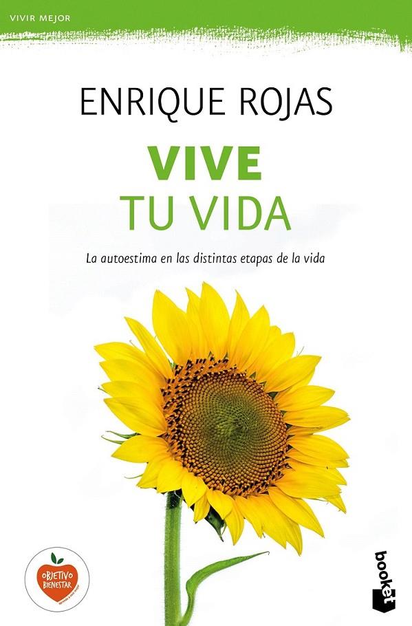 Vive tu vida | 9788499985305 | Rojas, Enrique | Librería Castillón - Comprar libros online Aragón, Barbastro