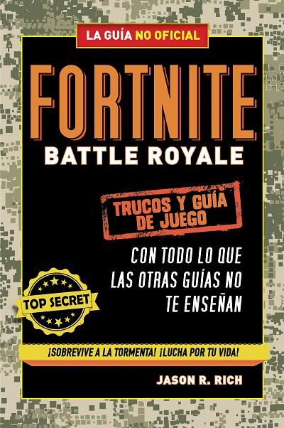 Fortnite Battle Royale: Trucos y guía de juego | 9788420433745 | Rich, Jason R. | Librería Castillón - Comprar libros online Aragón, Barbastro