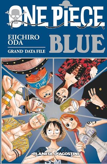 One Piece Guía nº 02 Blue | 9788415821618 | Eiichiro Oda | Librería Castillón - Comprar libros online Aragón, Barbastro