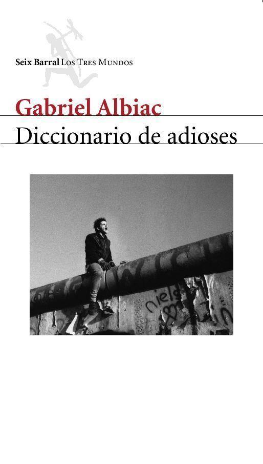 DICCIONARIO DE ADIOSES | 9788432208942 | ALBIAC, GABRIEL | Librería Castillón - Comprar libros online Aragón, Barbastro