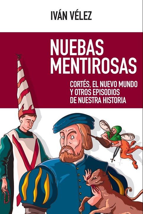 NUEBAS MENTIROSAS | 9788490559758 | VELEZ, IVAN. | Librería Castillón - Comprar libros online Aragón, Barbastro