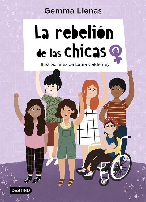 La rebelión de las chicas | 9788408237112 | Gemma Lienas | Librería Castillón - Comprar libros online Aragón, Barbastro