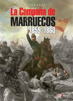La campaña de Marruecos 1859-1860 | 9788496016552 | Alcalá, César | Librería Castillón - Comprar libros online Aragón, Barbastro