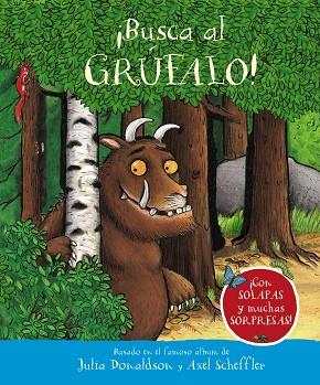 ¡Busca al grúfalo! | 9788469640036 | Donaldson, Julia | Librería Castillón - Comprar libros online Aragón, Barbastro