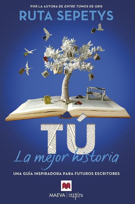 Tú, la mejor historia | 9788419638540 | Sepetys, Ruta | Librería Castillón - Comprar libros online Aragón, Barbastro