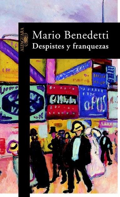 DESPISTES Y FRANQUEZAS | 9788420480725 | BENEDETTI, MARIO | Librería Castillón - Comprar libros online Aragón, Barbastro