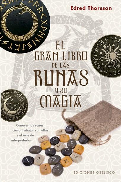 El gran libro de las runas y su magia | 9788491116691 | Thorsson, Edred | Librería Castillón - Comprar libros online Aragón, Barbastro