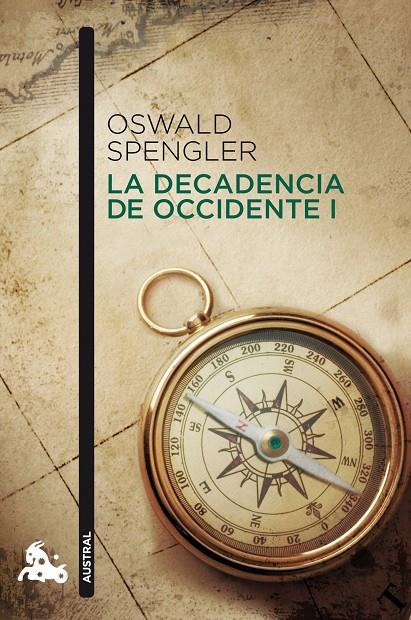 La decadencia de Occidente I | 9788467037555 | Spengler, Oswald | Librería Castillón - Comprar libros online Aragón, Barbastro