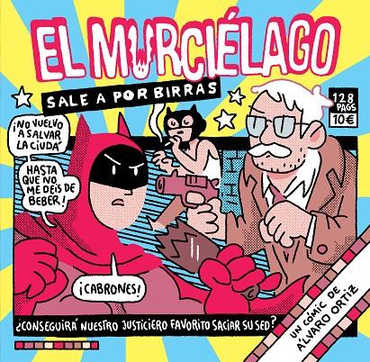 El Murciélago sale a por birras | 9788418215124 | Ortiz, Álvaro | Librería Castillón - Comprar libros online Aragón, Barbastro
